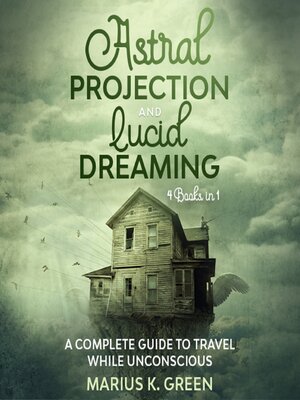 cover image of Lucid Dreaming and Astral Projection